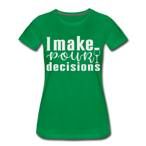 Hip Hop & Boujee's "Pour" T-Shirt - kelly green
