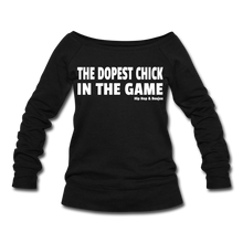 Load image into Gallery viewer, Hip Hop &amp; Boujee&#39;s &quot;Chick&quot;  Wideneck Sweatshirt - black