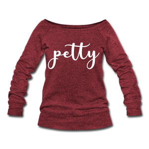 Hip Hop & Boujee's "Petty" Sweatshirt - cardinal triblend