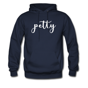 HIp Hop & Boujee's "Petty" Hoodie - navy