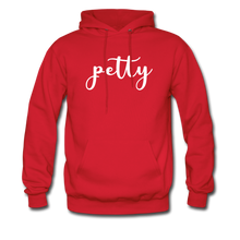 Load image into Gallery viewer, HIp Hop &amp; Boujee&#39;s &quot;Petty&quot; Hoodie - red